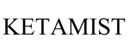 KETAMIST trademark