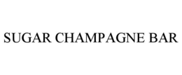 SUGAR CHAMPAGNE BAR trademark