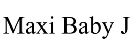 MAXI BABY J trademark
