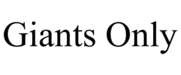 GIANTS ONLY trademark