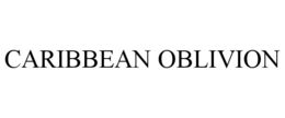 CARIBBEAN OBLIVION trademark