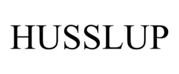 HUSSLUP trademark