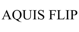 AQUIS FLIP trademark