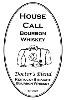 HOUSE CALL BOURBON WHISKEY DOCTOR'S BLEND KENTUCKY STRAIGHT BOURBON WHISKEY EST 2022 trademark