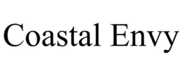 COASTAL ENVY trademark