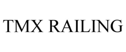 TMX RAILING trademark