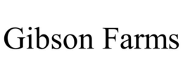 GIBSON FARMS trademark