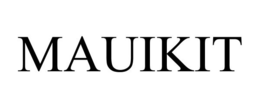 MAUIKIT trademark