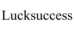LUCKSUCCESS trademark