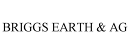 BRIGGS EARTH & AG trademark