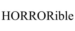 HORRORIBLE trademark