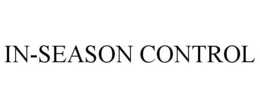 IN-SEASON CONTROL trademark
