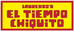 LAURENZO'S EL TIEMPO CHIQUITO trademark
