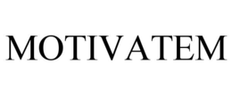 MOTIVATEM trademark