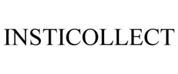 INSTICOLLECT trademark