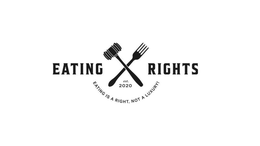 EATING RIGHTS EST. 2020 EATING IS A RIGHT, NOT A LUXURY trademark