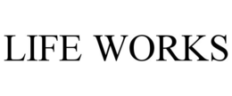 LIFE WORKS trademark