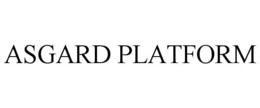 ASGARD PLATFORM trademark