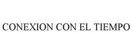 CONEXION CON EL TIEMPO trademark