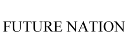 FUTURE NATION trademark