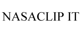 NASACLIP IT trademark