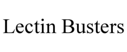 LECTIN BUSTERS trademark