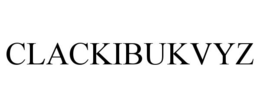 CLACKIBUKVYZ trademark