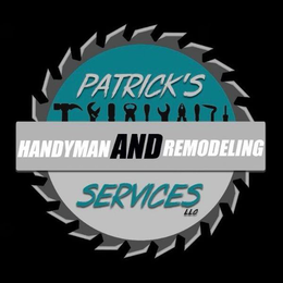 PATRICK'S HANDYMAN AND REMODELING SERVICES LLC trademark