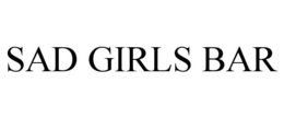 SAD GIRLS BAR trademark