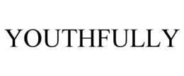 YOUTHFULLY trademark
