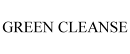 GREEN CLEANSE trademark