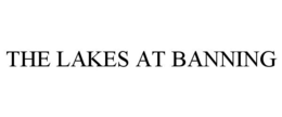 THE LAKES AT BANNING trademark