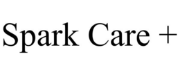 SPARK CARE + trademark