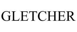 GLETCHER trademark