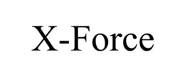 X-FORCE trademark