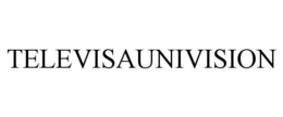TELEVISAUNIVISION trademark