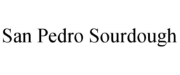 SAN PEDRO SOURDOUGH trademark