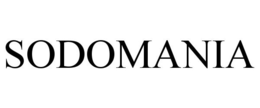 SODOMANIA trademark