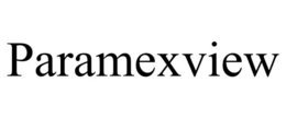 PARAMEXVIEW trademark