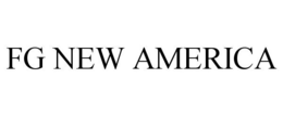FG NEW AMERICA trademark