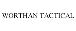 WORTHAN TACTICAL trademark