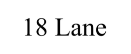 18 LANE trademark