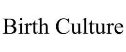 BIRTH CULTURE trademark