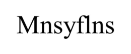 MNSYFLNS trademark