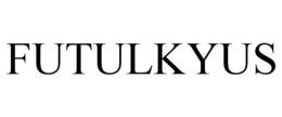 FUTULKYUS trademark