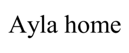 AYLA HOME trademark