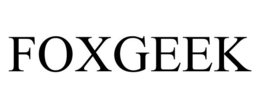FOXGEEK trademark