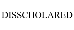 DISSCHOLARED trademark