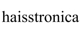 HAISSTRONICA trademark
