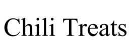 CHILI TREATS trademark